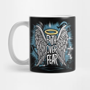 Faith Over Fear | T Shirt Design Mug